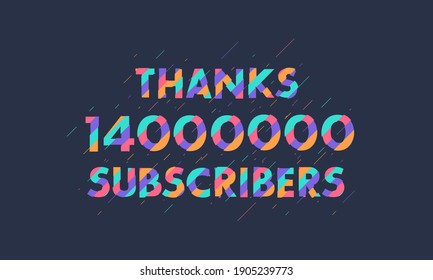 Gracias a 1400000 suscriptores, los suscriptores de 14M celebran un diseño moderno y colorido.