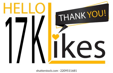 Thanks 17k Design likes. Celebrating 17000 or 
seventeen thousand likes. Vector illustration.