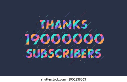 Gracias a 1900000 suscriptores, los suscriptores de 19M celebran un diseño moderno y colorido.