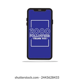 Thanks for 2000 followers to subscribe  Congratulation card design for mobile screen celebrates a many large number of subscribers. blue color background.