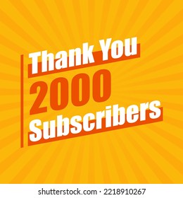 Thanks 2000 subscribers, 2K subscribers celebration modern colorful design.