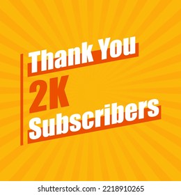 Thanks 2K subscribers, 2000 subscribers celebration modern colorful design.