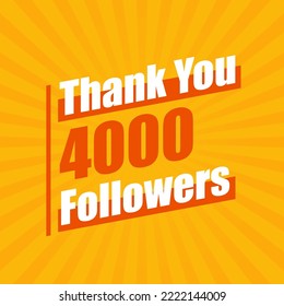 Thanks 4000 followers, 4K followers celebration modern colorful design.