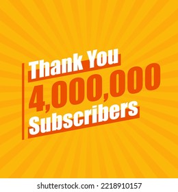 Thanks 4000000 subscribers, 4M subscribers celebration modern colorful design.