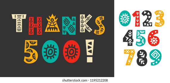 Thanks 500 followers, likes hand written funny lettering. Creative numbers set. Congratulations design template for social network, blog post, greeting card. Vector illustration