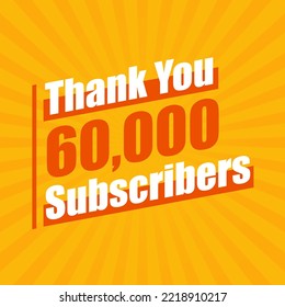 Thanks 60000 subscribers, 60K subscribers celebration modern colorful design.