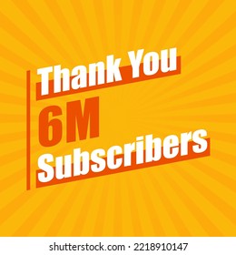 Thanks 6M subscribers, 6000000 subscribers celebration modern colorful design.