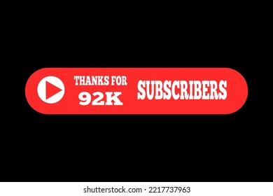 Vielen Dank für den 92K-Abonnenten mit rotem und weißem Banner Kunst Vektorgrafik.Vielen Dank, dass Sie 92K-Abonnenten feiern.