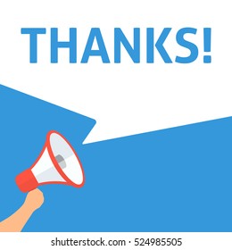 THANKS! Announcement. Hand Holding Megaphone With Speech Bubble. Flat Illustration