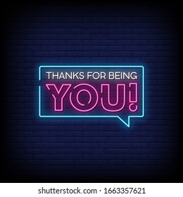 Thanks For Being You Neon Signs Style Text Vector