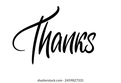 Thanks Brushpen Lettering. Thank you Italic Oblique font vector. Calligraphy script. Expressive Fancy slanted Hand written typeface. Thanksgiving day.