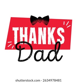 thanks dad typography text silhouette icon vector illustration design on white background