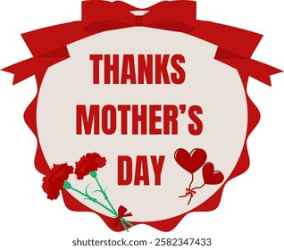 Thanks Mother’s Day. Red carnation and ribbon. 