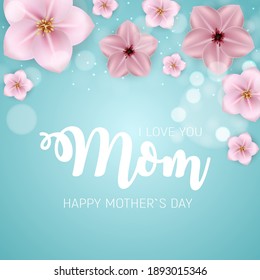 Thanks for everything, Mom. Happy Mother`s Day Cute Background with Flowers. Vector Illustration