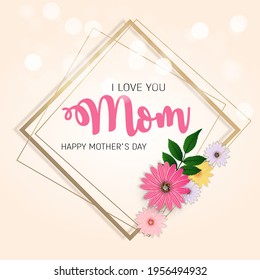 Thanks for everything, Mom. Happy Mother`s Day Cute Background with Flowers. Vector Illustration EPS10