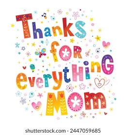 Thanks For Everything Mom - Mother's Day greeting card