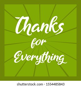 Thanks for everything white text in green background