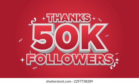 Thanks Fifty Thousand Followers Greeting 3D Vector Typography Style