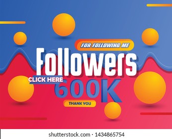 Thanks followers design, illustration for Social Networks. Web user or blogger celebrates