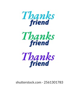 Thanks friend vector design in white background
