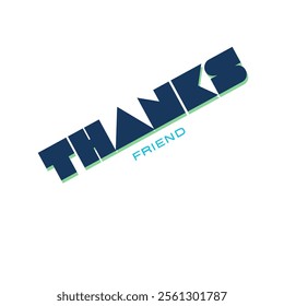 Thanks friend vector design in white background