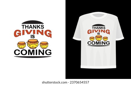 Thanks giving day t-shirt design. vector file.