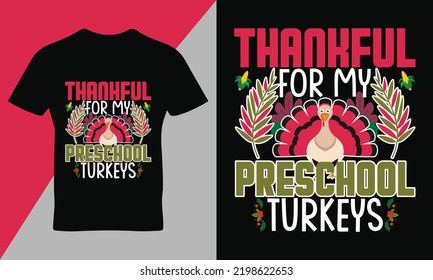 Thanks giving quote t-shirt design template ,typography t-shirt design template vector