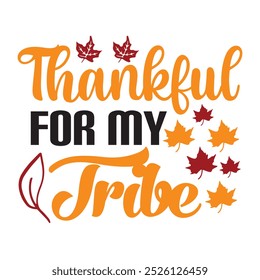 Thanks giving ,SVG" t-shirt design, black SVG" cut files, typography custom t-shirt design