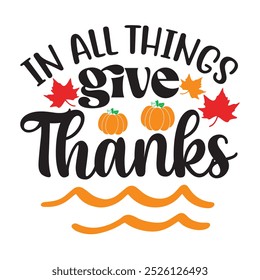 Thanks giving ,SVG" t-shirt design, black SVG" cut files, typography custom t-shirt design