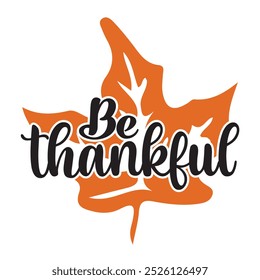 Thanks giving ,SVG" t-shirt design, black SVG" cut files, typography custom t-shirt design