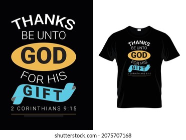 Thanks God for gift Bible verse Typographic T-shirt Design - 2nd Corinthians 9:15