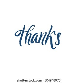 Thanks. Hand Drawn Calligraphy on White Background.
