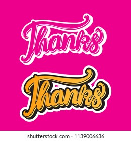Thanks hand lettering inscription stickers Vector illustration