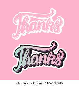 Thanks hand lettering inscription stickers Vector illustration