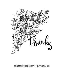 Thanks handwritten vector illustration. Card with flowers, bouquet, roses.Sketchy style.