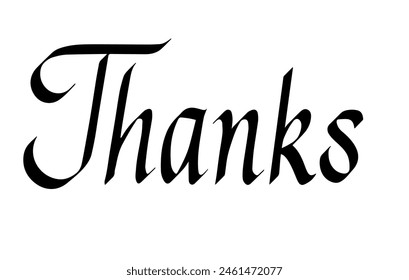 Thanks Italic font vector. Calligraphy script. Vintage Hand written classic serif typeface. Thanksgiving day.