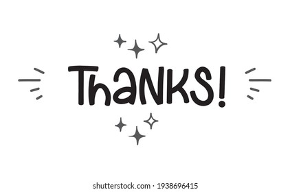Thanks lettering. Calligraphy style  vector. Handwritten text.