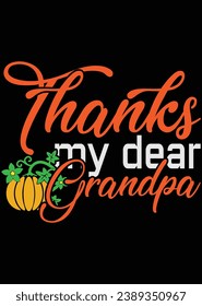 Thanks My Dear Grandpa eps cut file for cutting machine