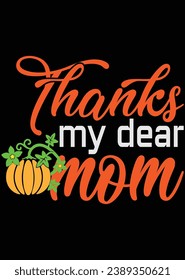 
Thanks My Dear Mom eps cut file for cutting machine
