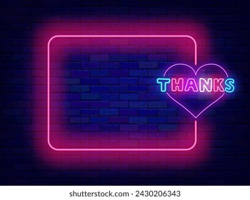 Thanks neon greeting card. Colorful typography with heart frame. Thanksgiving day poster. Empty pink frame and text. Glowing flyer. Copy space. Editing text. Vector stock illustration