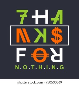 thanks for nothing vintage typography graphic vector design illustration, for t shirt printed product