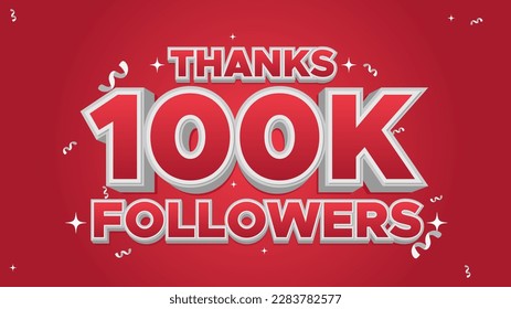 thanks one hundred thousand followers greeting 3d text design design