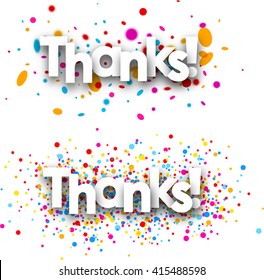 Thanks paper banners set with color drops. Vector illustration.
