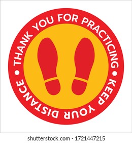 Thanks For Practicing Social Distancing Floor sticker Sign,Social distancing. Footprint sign. Keep the 6 feet or 1-2 meter distance apart. Coronavirus epidemic protective.-Vector illustration 