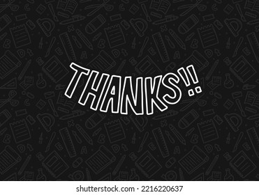 Thanks thank you doodle hand drawing chalk text background for presentation closing statement. typography for banner, poster, greeting card