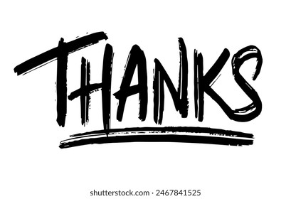 Thanks Underline Word. Thank you Spray grunge font vector. Calligraphy script. Expressive Graffitsi artistic Hand written typeface. Thanksgiving day.