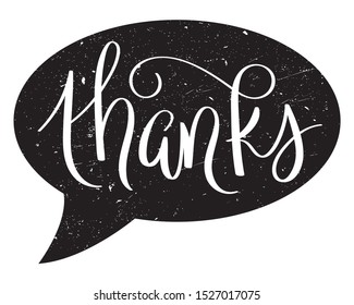 THANKS vector brush calligraphy in speech bubble shape with distressed texture