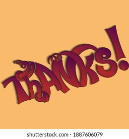 Thanks. vector inscription with unique flowing beautiful letters with gradient curlicues, highlights, shadow. Isolated image for printing on t-shirts, banners, stickers