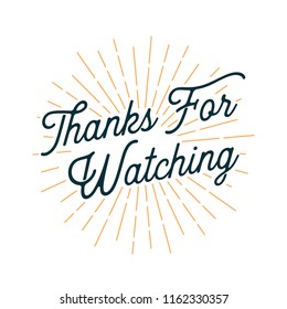 Thanks For Watching Images Stock Photos Vectors Shutterstock