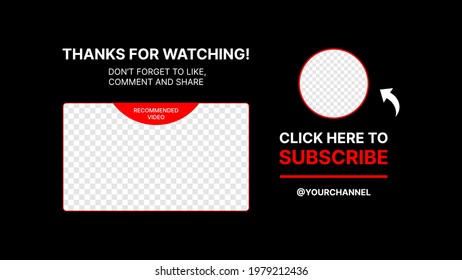 Thanks For Watching the Template with Subscribe button and Nickname Spot. Put Your Content under Background. Vector illustration
